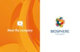Meet the company - Biosphere Corporation · 2020. 5. 12. · Uzbekistan ý Purchase and installation of equipment for the production of baby diapers ý Diapers production launch in