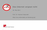 Das Internet vergisst nicht - uni-hamburg.desvs.informatik.uni-hamburg.de/publications/2011/2011-05-30Wismar.pdf · – GnuPG für E-Mail-Verschlüsselung verwenden – Auf https