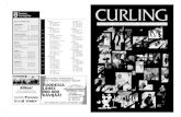 CURLING · Kulosaari Curling Klubi ry Sari Wicklund koti (09)684 8570 GSM 0400 467 128 Tapanilan Erä Curling Club Aarre Toivonen puh 040 502 0133 puh 0400 271 333 HYVINKÄÄ Hupaajat