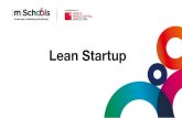 Lean Startup - mSchools€¦ · Lean Startup. wcnuo . 4) Id-pressjuic made San Fran Juicero, a startup based Bloomb Tþis is the Juicero It's a col . EL LEAN MÉTODO ST CðM0 CREAR