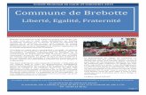 Commune de Brebottebrebotte.fr/revue/Bulletin-municipale-de-septembre-2015.pdf · comme support une présentation projetée sur écran, propice à ... lacustre composée de 21 cabanes