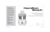Food Processor - Hamilton Beachuseandcares.hamiltonbeach.com/files/840154702.pdf · Do not use your food processor if any part is broken. 10. Do not use appliance outdoors. 11. Do