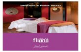 Wellness & Relax World - Hotel Fliana · Color eyelashes 30,00 Shape eyebrows 18,00 Facial treatment “Fliana Classic” skin-type diagnosis peeling vapozon deep-pore cleaning eyebrow-shaping