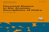 INSCRIPTIONS OF HATRA Personal Names in the Aramaic ... · 12 0 Introduction Marcato Personal Names in the Aramaic Inscriptions of Hatra label ʻMiddle Aramaic’.3 The language and