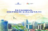 İSTANBUL DEPREM ÇALIŞTAYIdepremzemin.ibb.istanbul/wp-content/uploads/2020/03/iDc_2019.pdf · İstanbul’daki afet riski azalma eğilimi göstermemiştir. Bunun temel nedeni, afet