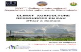 CLIMAT AGRICULTURE RESSOURCES EN EAU d'hier à demain · Dr EL MELKI Taoufik, Université de La Manouba (Tunisie) Dr DIEDHIOU Arouna, IRD-LTHE (France) ... RESUME : L’évaluation
