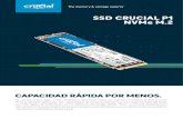 SSD CRUCIAL P1 NVMe M€¦ · SSD Crucial P1 3D NAND NVMe PCIe 1. Garantía válida por cinco años desde la fecha original de compra o antes de almacenar el máximo total de bytes