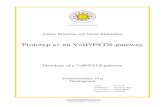 Prototyp av en VoIP/PSTN-gateway24986/FULLTEXT01.pdf · Prototyp av en VoIP/PSTN-gateway Prototype of a VoIP/PSTN gateway Examensarbete 10 p Dataingenjör Datum: 07-06-05 Handledare: