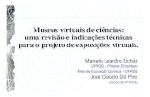 Museus virtuais de ciências: uma revisão e indicações ... · Museus virtuais de ciências: uma revisão e indicações técnicas para o projeto de exposições virtuais. Inclusão