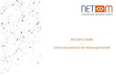 NETCOM CS GMBH Sichere Datennetze für die Wohnungswirtschaft · Ticketsystem Effizienz sowie Transparenz in der Geschäftskommunikation „Trouble Ticket“, Aufträge und allgemeine