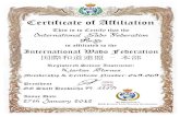 Certificate of Affiliation - IWFN · Certificate of Affiliation This is to Certify that the International Wado Federation Norge is affiliated to the International Wado Federation