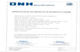 EUROSUL - Fornecedor Offshore - Cabos de Amarração ... DNH-s.pdf · DNH NS-EN ISO 9001:2008 Certified CERTIFICATE OF QUALITY & QUANTITY (CQQ) DNH hereby confirms that the following