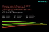 WorkCentre 3655 Multifunction Printer Imprimante multifonction …download.support.xerox.com/pub/docs/WC3655/userdocs/any... · 2014. 8. 22. · Xerox ® WorkCentre ® 3655 Multifunction