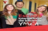 internacional YMCA de idiomas · Para mayores detalles visite nuestro sitio web : ymcalanguages.ca aLoJaMIENTo Nuestra escuela ofrece 3 tipos de alojamiento : • En familias canadienses