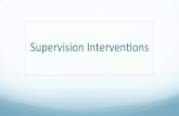Supervision+Interven.ons+onlinelearning.servecenter.org/soe/wp-content/uploads/2016/03/Mod… · • Counseling skills needed for Interpersonal Process Recall (IPR), metaphor, reflection,