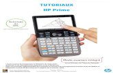 1 | TUTORIAUX HP Primemic.nic.free.fr/hp/Livret HP Prime_v6.pdf1 | Tutoriaux HP Prime Par Mickaël Nicotera – 2018 – v6.0 – Photocopies autorisées TUTORIAUX HP Prime * mode