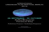vorläufiges Programm - Berlin Uranium Film Festival 2016 · 30 JAHRE TSCHERNOBYL – DIE VERDRÄNGTE KATASTROPHE - Deutschland, 2016, 44 min, Ranga Yogeshwar, Reinhart Brüning,