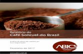 RelatÃ Â³rio Abics - Fevereiro 2017...Fonte: ABICS BRASIL: Exportações Mensais de Café Solúvel MÊs Janeiro MÊs Janeiro Equivalente em sacas 60Kg Variação % 2017 x 2016 2017