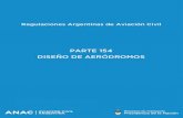 PARTE 154 DISEÑO DE AERÓDROMOS - ANAC · 2019. 5. 13. · aga raac parte 154 administraciÓn nacional 2º edición 06 marzo 2019 de aviaciÓn civil i . registro de enmiendas