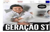 GERAÇÃO ST - Técnico LisboaFollowprice A startup de Gonçalo Mendes, Vasco Moreira e João Leitão tem dois anos e já está presente em 18 países Página 1. Tiragem: 93360 País: