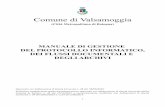Comune di Valsamoggia - Datamanagement Italia · 9.7.3 – Protocollazione di documenti inerenti a gare di appalto 9.7.4 – Lettere anonime – documenti non firmati 9.7.5 – Protocollazione