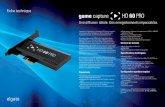 Fiche technique - medias3-6.ubaldi.com · ¥ Elgato Game Capture HD60 Pro ¥ C ble HDMI ¥ querre compatible high-proÞle et low-proÞle Sp ciÞcations techniques ¥ Interface: PCIe