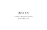REST API 4_Rest API.pdf · 2018. 2. 7. · Google Maps Geocoding API Google Maps Geolocation API Google Maps Roads API Google Maps Time Zone API Google Places API Web Service Client