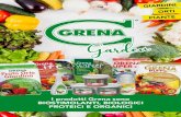 GIARDINI TI PIANTE - Grena · I concimi organici Grena sono adatti per le piante da frutto, le colture dell’orto, i giardini, vasi di agrumi, piante grasse e piante d’appartamento.