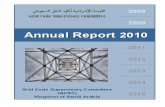 GCSC Annual Report 2010 - 02MAR2011...Engr. Shafi Al-Haaj Umer Zeitoun Engr. Khalid Huzaifa Al-Nafey Engr. Rasheed Mohammad Al-Shubaili Engr. Fayez Gaith Al-Jabri Distribution, ARAMCO