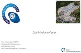 Oslo Myeloma Center - Norway Health Tech...2017: - 2014: 1 pasient inkludert - 2015: 37 pasienter inkludert - 2016: 67 pasienter inkludert - 2017: 84 pasienter inkludert - 2018: 94
