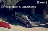 Nový Renault TRAFIC SpaceClass · je možné díky zatmaveným skl ům odpo čívat nebo nerušeně pracovat. Zásuvky 220 V, 12 V a porty USB umož ňují nabíjení chytrých telefon