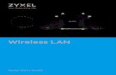 Wireless LAN - penta.com.tr · • Wireless LAN Controller NXC2500 NXC2500 • Auto provisioning and centralized management of up to 64 APs • Zyxel Wireless Optimizer for easily