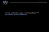 PRIX LITTÉRAIRE NAPOLÉON IER ROMAN HISTORIQUE · L’objectif du Prix Littéraire Napoléon Ier est de mettre en valeur les romanciers qui retracent la vie sous l’Empire. Peuvent