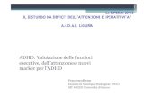 ADHD: Valutazione delle funzioni esecutive, dell ...€¦ · Early Alzheimer’s and Parkinson’s Disease Pathology in Urban Children: Friend versus Foe Responses―It Is Time to
