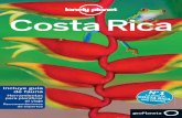 Para conocer la Costa Rica - PlanetadeLibros · por tirolinas… En Costa Rica, el único límite es la fecha de regreso.” Costa Rica Costa Rica Experiencias asombrosas Con fotografías