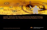 Management von Cybersecurity-Risiken in OT · 2020. 9. 4. · Managed Services OT-spezifische Kompetenzen Sicherheitsspez ... Management-Plattform Datenschutz Lebenszyklus Risikobewertung