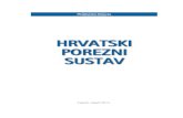 HRVATSKI POREZNI SUSTAV · 2016. 3. 24. · hrvatski porezni sustav 3 sadrŽaj 1. drŽavni porezi 1.1 porez na dobit 5 1.2 porez po tonaŽi broda 38 1.3 porez na dodanu vrijednost
