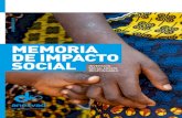 MEMORIA DE IMPACTO SOCIAL · 2020. 9. 16. · Anesvad 4 5 Memoria de Impacto Social ISR 2019 Acercando la gestión del patrimonio a nuestra misión: - El 57% de las inversiones de