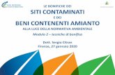 LE BONIFICHE DEI SITI CONTAMINATI · Parte quarta - Norme in materia di gestione dei rifiuti e di bonifica dei siti inquinati Titolo V - Bonifica di siti contaminati (artt. 239÷253)
