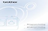 Brugsanvisning - download.brother.comdownload.brother.com/welcome/doch000509/nv1015ug03dano.pdf• Brug ikke maskinen i nærheden af en varmekilde såsom en ovn eller et strygejern.