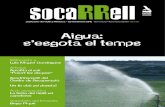 socaRRell - GOB Menorca · disminuir la seva factura energètica i de contaminació atmosfèrica. Un grup de persones conegudes participen en la campanya publicitària, que pretén