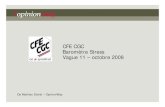 CFE CGC Baromètre Stress Vague 11 - CFE-CGC Le syndicat de …archive.cfecgc.org/e_upload/pdf/barostressvague11.pdf · En outre toute diffusion à des fins de reprise presse devra