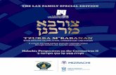 the lax family special edition · dedicated in loving memory of our dear sons and brothers Jonathan Theodore Lax z”l ל״ז היבוט ןתנוי Ethan James Lax z”l ל״ז רזעילא