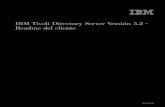 IBM Tivoli Directory Server Versi.n 5.2 - Readme del clientepublib.boulder.ibm.com/tividd/td/IBMDS/IDSCreadme52/es_ES/PDF/cl… · IBM Tivoli Directory Server Version 5.2 Client Readme,