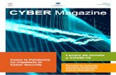 2020 CYBER Magazine - Assintel€¦ · di Pierguido Iezzi, Swascan 6 Lavoro da remoto e COVID-19 di Riccardo Modena, Sernet 8 Perché le Aziende devono diventare Cyber-Resilienti