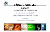 T5 FH Endustriyel Tasarimlar.ppt [Uyumluluk Modu] · 2015. 6. 23. · 5.1.1. TASARIMDA YENİLİK NEDİR? Türk Patent Enstitüsüne göre: Bir tasarım başvuru tarihinden veya rüçhan