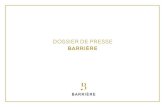 DOSSIER DE PRESSE BARRIÈRE...2017/03/23  · Lucien Barrière s’impose, lui aussi, comme un grand précurseur. L’Hôtel Majestic Barrière à Cannes est rénové, de nouveaux