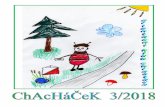DENÍEK - OK Chrastavaweb.okcha.net/data/chachacek/018 Chacha 3.pdf · 2018. 7. 30. · DENÍEK 29.4.2018 PEKKOMILA – OK JISKRA NOVÝ BOR – SOSNOVÁ – MNICH Letošní štafetový