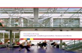 Handreiking Veiligheid ondergrondse bouwwerken · van het Ministerie van Infrastructuur en Milieu, Brandweer Nederland, Geneeskundige Hulpverleningsorganisatie in de Regio (GHOR),