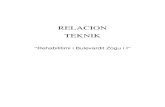 RELACION TEKNIK - Open Procurementopenprocurement.al/tenders/relacion/25850.pdf · 1.4 Llogaritjet elektrike. -Analiza dhe zgjedhja e materjaleve dhe paisjeve per furnizimin me energji